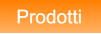 Prodotti Prodotti